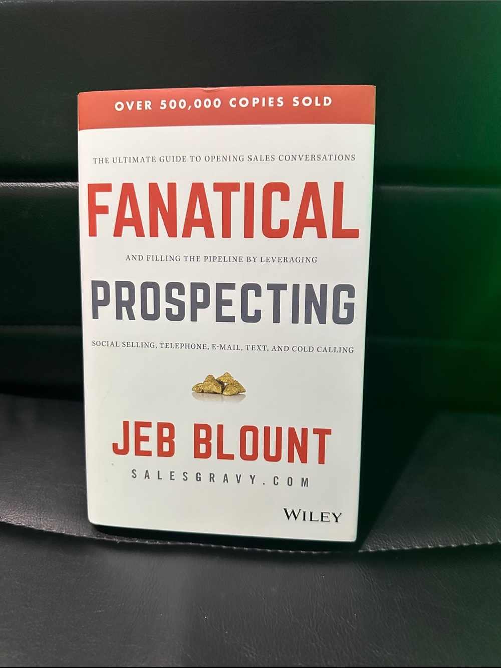 Fanatical Prospecting by Jeb Blount - White & Red Paperback
